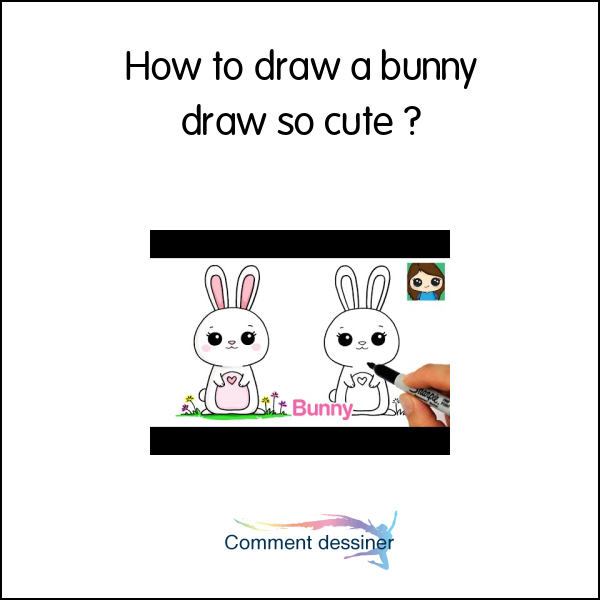 How to draw a bunny draw so cute